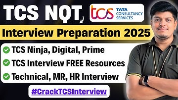🔥TCS NQT Interview Preparation 2025 | Free Resources | Ninja, Digital, Prime (TR, MR, HR) Questions