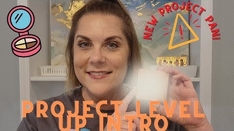 PROJECT LEVEL UP INTRO! New project pan to inspire me to love what I already own #projectpan