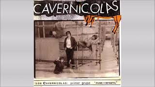 Video thumbnail of "LOS CAVERNICOLAS - Primer Grupo “Punk-Infantil” [Full 7-inch, recorded in 1983 / Released in 2011]"