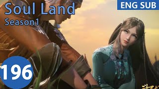 [Eng Sub] Soul Land season 1 episode 196