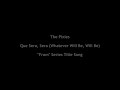 The pixies  que sera sera whatever will be will be  doris day cover  from series title song