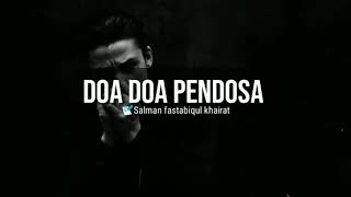 TAUBATLAH!!!!  PUISI SALMAN FASKHA : DOA-DOA PENDOSA