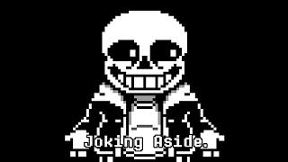 Undertale - Joking Aside (A Custom neutral run Ost) @Rareized