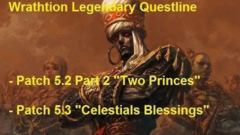 WoW Patch 5.2 Legendary Questline Part 2 + Patch 5.3 Legendary