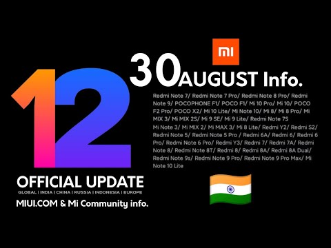  AUGUST 30  MIUI 12 Update Information   Official Xiaomi MIUI 12 Update Info - Mi Community miui com