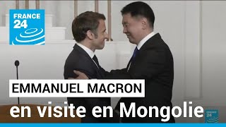 Emmanuel Macron en visite en Mongolie • FRANCE 24