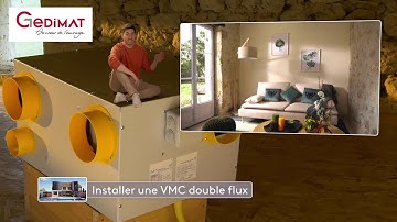 Quelles sont les étapes pour installer une VMC double flux ? - Ma Maison de A à Z