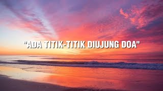 Sal Priadi - Ada titik-titik di ujung doa (Lyrics video)