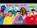 OG Wiggles: Wake Up Jeff! (Part 1 of 4) | Kids Songs &amp; Nursery Rhymes