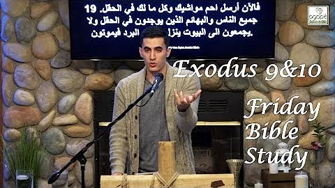 Exodus 9-10 Bible Study (5th, 6th, 7th, 8th, & 9th Plagues) | Pastor Daniel Batarseh