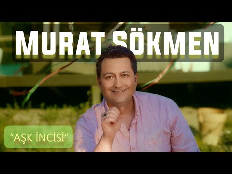 Aşk İncisi - Murat Sökmen (Officıal Video)  #aşkincisi
