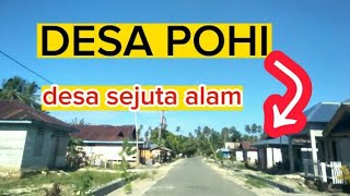 TRIP : Desa pohi dengan pemandangan alam yang mempesona@yosiAJ2086