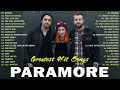 Paramore Greatest Hits 2023 Full album - The Best of Paramore playlist