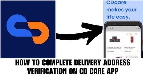 How to complete delivery address verification on CD care pay small small app