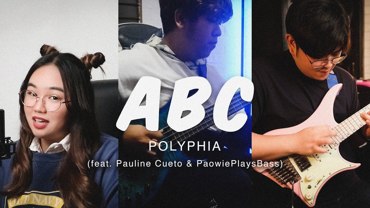 Polyphia - "ABC" feat. Sophia Black / covered by Joko Reantaso, Pauline Cueto and PaowiePlaysBass Polyphia - "ABC" feat. Sophia Black / covered by Joko Reantaso, Pauline Cueto and PaowiePlaysBass