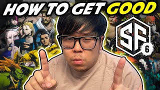 HOW TO GET GOOD AT STREET FIGHTER 6