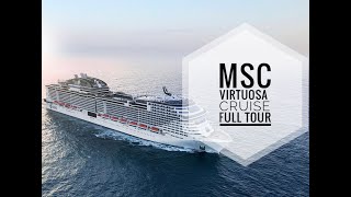 MSC Virtuosa Complete Cruise Ship Walkthrough Tour 4K / MSC Cruise Line