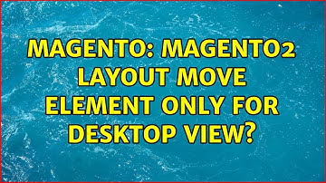 Magento: Magento2 Layout move element only for desktop view?