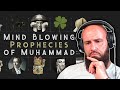 Christian reacts to Mind Blowing Prophecies of Prophet Muhammad