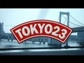 B.D. , KEN-U & SIMON - TOKYO23 (Trailer)