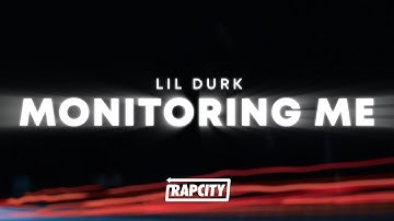 Lil Durk - Monitoring Me (Lyrics)