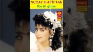 NURAY HAFİFTAŞ - AHU GÖZLÜM TUT ELİMDEN YÜKSEK KALİTE