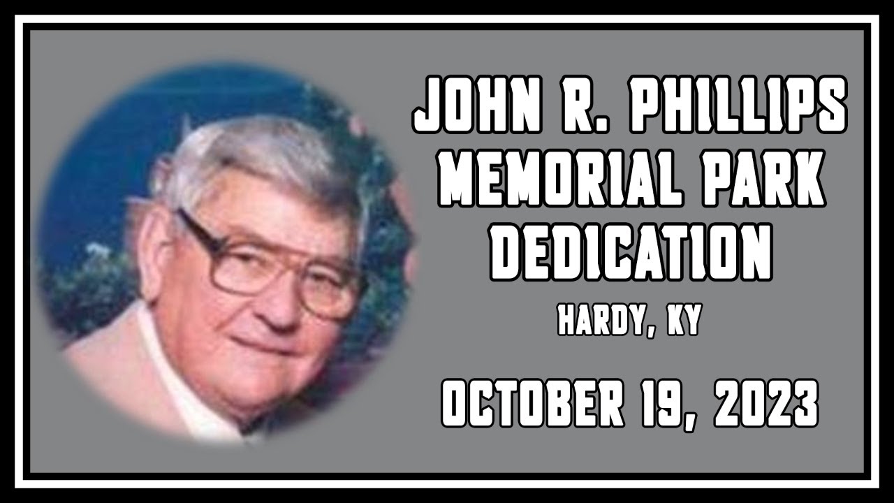 John R. Phillips Memorial Park Dedication Ceremony - October 19, 2023