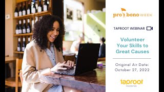 Volunteer Your Skills to Great Causes