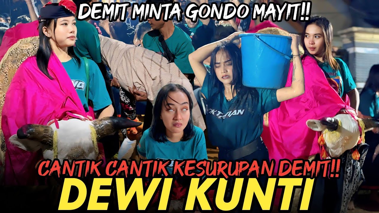 BANTENGAN DEWI KUNTI NGAMUK KERASUKAN DEMIT TEROR PASUKAN ONTRAN ONTRAN SAMPAI SEMBURAT!!