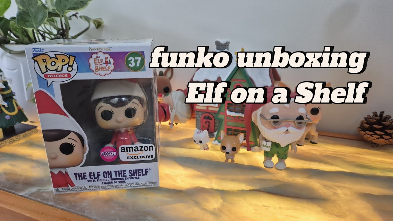 Elf on a Shelf funko pop unboxing de navidad. 