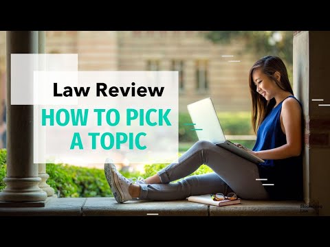 Writing for law review: picking a topic