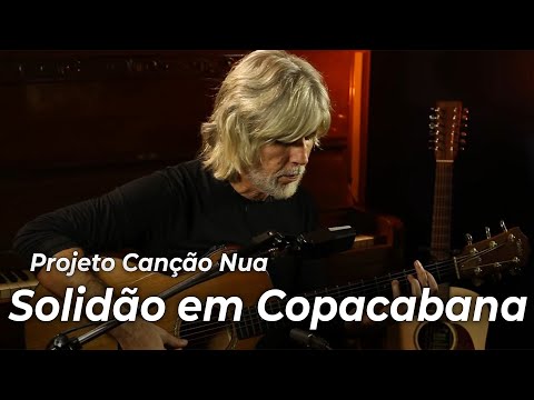 Oswaldo Montenegro - Solidão Em Copacabana