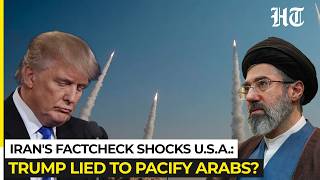 Mojtaba's Factcheck Shocks USA: Trump Lied About Iran's Arsenal To Pacify Arabs? | Bahrain,Kuwait