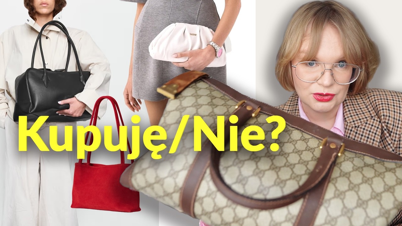 👜 Torebki na wiosnę: kupuję czy nie? Okiem stylistki