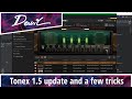 Tonex 1.5 update and a few tricks