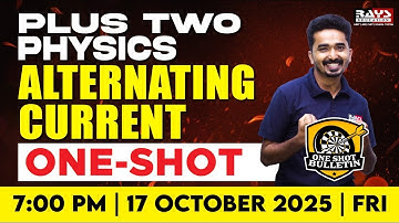 ALTERNATING CURRENT | PHYSICS | Rays Plus Two