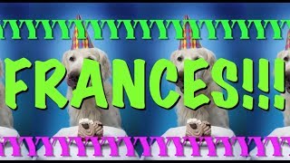 HAPPY BIRTHDAY FRANCES! - EPIC Happy Birthday Song