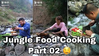 Chinese Cooking Food in the Jungle Part 02 - 2020