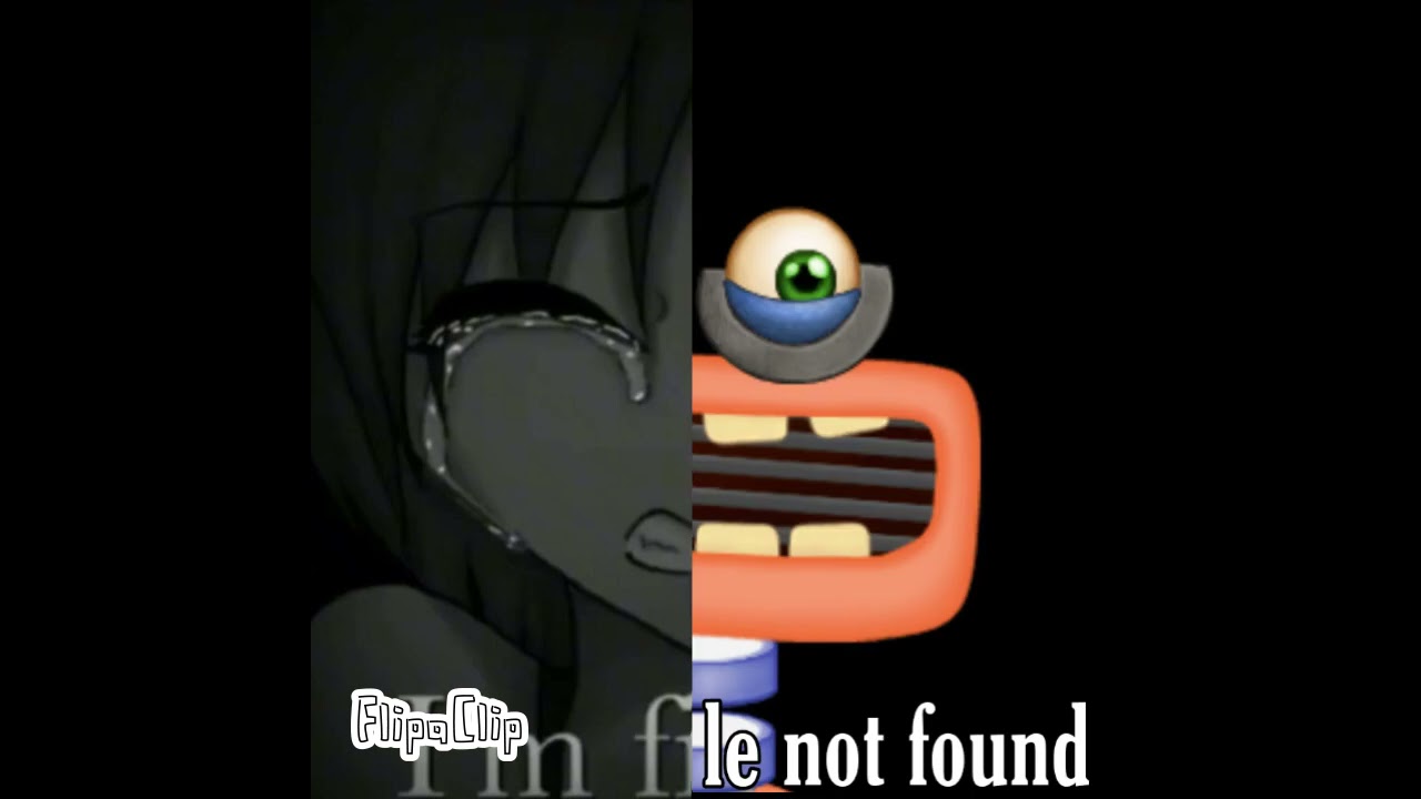 I M File Not Found My Singing Monsters Meme Hehewowie Mysingingmonsters Wubbox
