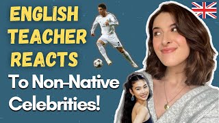 English Teacher Reacts to Non-Native Speakers!