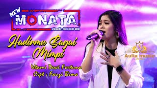 NEW MONATA - HADIRMU BAGAI MIMPI - UTAMI DEWI FORTUNA - AULIA AUDIO chords