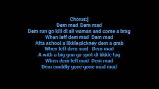 Busy signal Dem mad lyrics