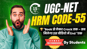 UGC NET HRM/Labour Welfare Code-55 Paper Complete Information Syllabus,Cut-off,Important Topics,Book