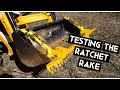 Test Driving The Ratchet Rake