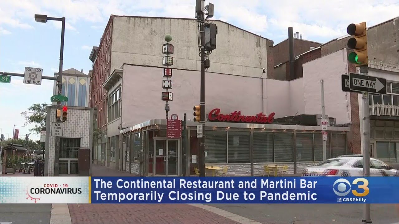 Philadelphia's Continental Restaurant And Martini Bar Temporarily Shutting Down YouTube