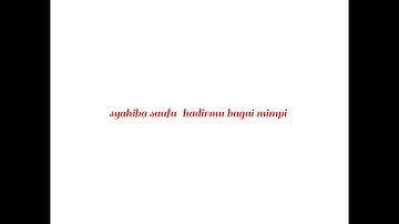 Syahiba Saufa-Hadirmu Bagai Mimpi(lirik)
