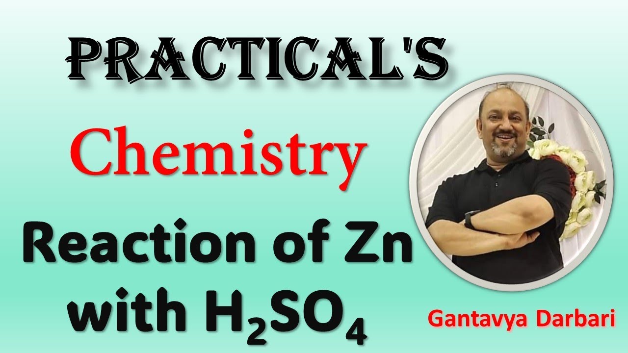 Chemical Reaction Unleashed Zinc and Sulphuric Acid Experiment9 & 10