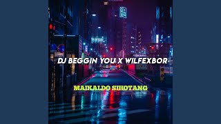 DJ Beggin You X Wilfexbor - Inst