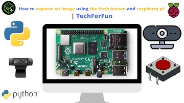 E.P:-19 | How to capture image using button and raspberry pi  | Raspberry pi Series | TechForFun