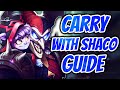 How To Carry With Shaco Guide (Pathing, Objectives, Ganking, Early- Late Game) Season 11 - The Clone